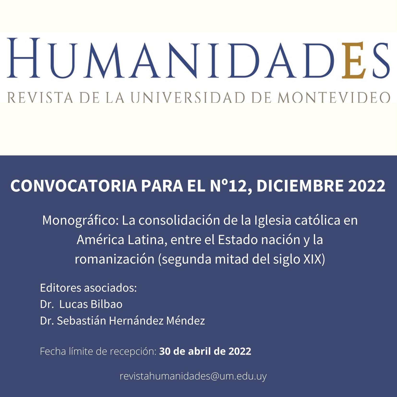 Convocatoria / Call for Papers / Chamada de Trabalhos, Nº12, diciembre 2022  - Asociación de revistas académicas de Humanidades y Ciencias Sociales