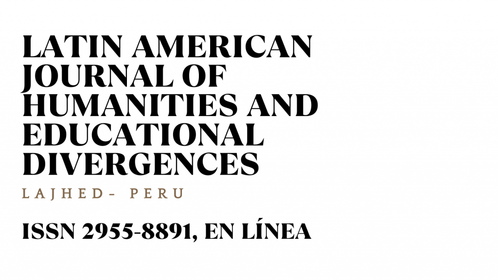 Latin American Journal of Humanities and Educational Divergences